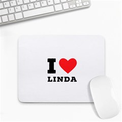 I Love Linda  Small Mousepad by ilovewhateva