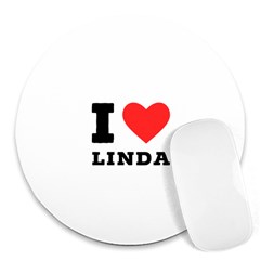 I Love Linda  Round Mousepad by ilovewhateva