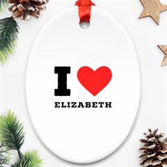 I Love Elizabeth  Ornament (oval)