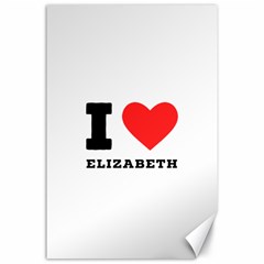 I Love Elizabeth  Canvas 24  X 36  by ilovewhateva