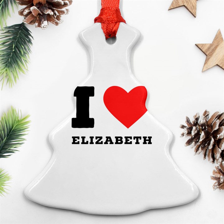 I love Elizabeth  Christmas Tree Ornament (Two Sides)