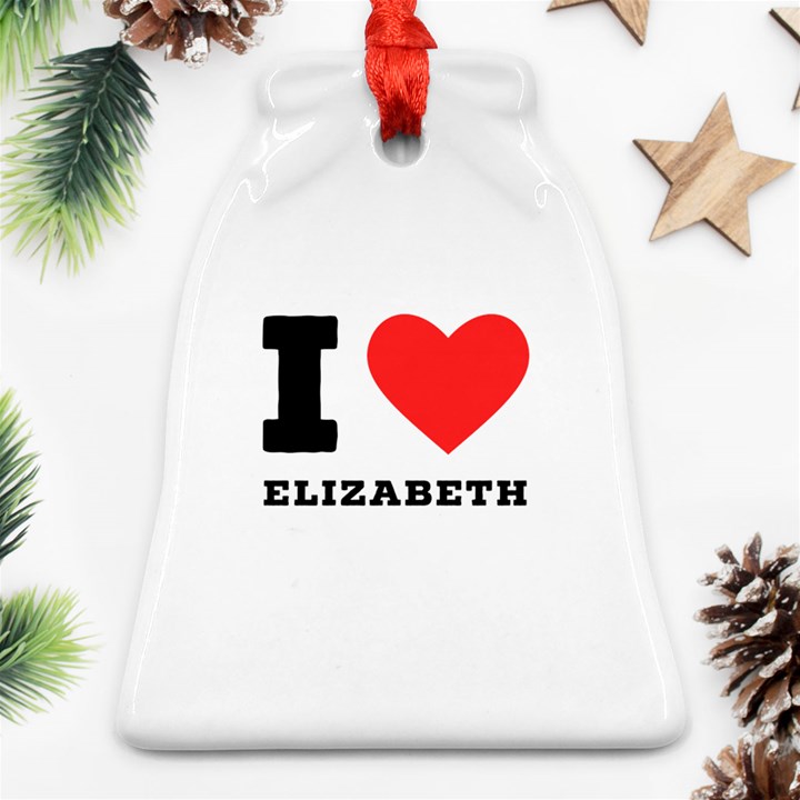 I love Elizabeth  Bell Ornament (Two Sides)