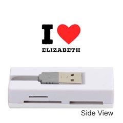 I Love Elizabeth  Memory Card Reader (stick) by ilovewhateva