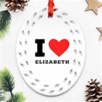 I love Elizabeth  Ornament (Oval Filigree) Front