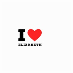 I Love Elizabeth  Small Garden Flag (two Sides)