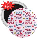 Love Mom Happy Mothers Day I Love Mom Graphic 3  Magnets (10 pack)  Front