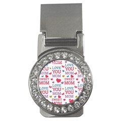 Love Mom Happy Mothers Day I Love Mom Graphic Money Clips (cz)  by Ravend