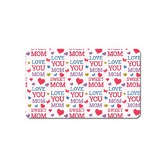 Love Mom Happy Mothers Day I Love Mom Graphic Magnet (name Card) by Ravend