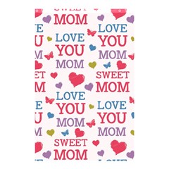 Love Mom Happy Mothers Day I Love Mom Graphic Shower Curtain 48  X 72  (small)  by Ravend