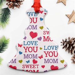 Love Mom Happy Mothers Day I Love Mom Graphic Christmas Tree Ornament (two Sides) by Ravend