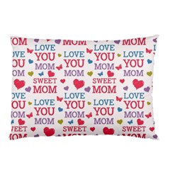 Love Mom Happy Mothers Day I Love Mom Graphic Pillow Case (two Sides) by Ravend