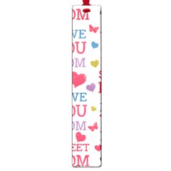 Love Mom Happy Mothers Day I Love Mom Graphic Large Book Marks by Ravend