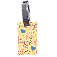 Love Mom Happy Mothers Day I Love Mom Graphic Pattern Luggage Tag (two Sides) by Ravend