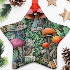 Mushroom Mojo For All Your Magic Spells Ornament (star) by GardenOfOphir