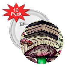 Necromancy Mushroom 2 25  Buttons (10 Pack)  by GardenOfOphir