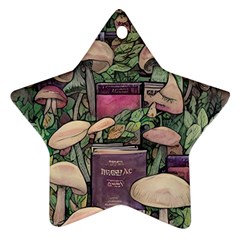 Spellbinding Mojo Mushroom Star Ornament (two Sides) by GardenOfOphir