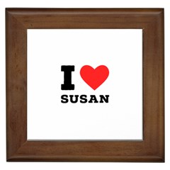 I Love Susan Framed Tile