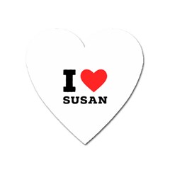 I Love Susan Heart Magnet by ilovewhateva