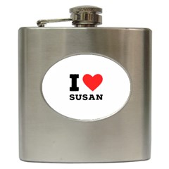 I Love Susan Hip Flask (6 Oz) by ilovewhateva