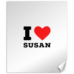 I Love Susan Canvas 20  X 24  by ilovewhateva