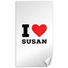 I Love Susan Canvas 40  X 72  by ilovewhateva