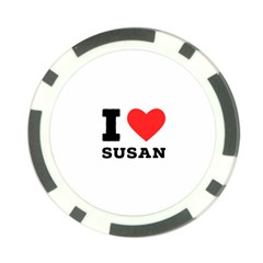 I Love Susan Poker Chip Card Guard by ilovewhateva