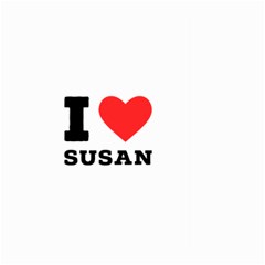 I Love Susan Large Garden Flag (two Sides) by ilovewhateva