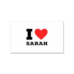 I Love Sarah Sticker (rectangular) by ilovewhateva