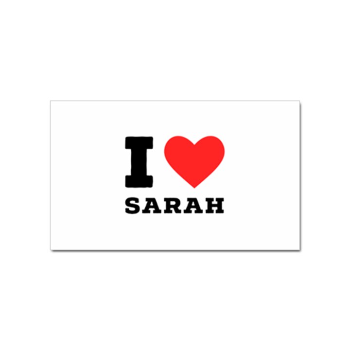 I love sarah Sticker Rectangular (10 pack)