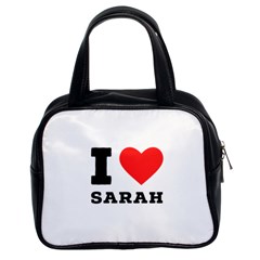 I Love Sarah Classic Handbag (two Sides) by ilovewhateva