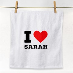 I Love Sarah Face Towel by ilovewhateva