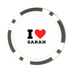 I Love Sarah Poker Chip Card Guard (10 Pack) by ilovewhateva