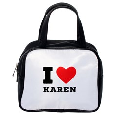 I Love Karen Classic Handbag (one Side) by ilovewhateva