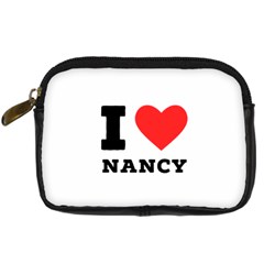 I Love Nancy Digital Camera Leather Case by ilovewhateva