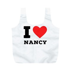 I Love Nancy Full Print Recycle Bag (m) by ilovewhateva