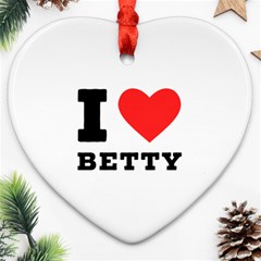 I Love Betty Ornament (heart) by ilovewhateva