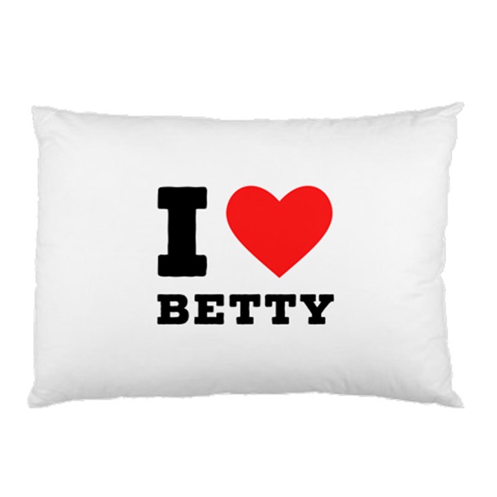 I love betty Pillow Case (Two Sides)