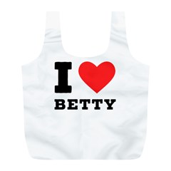 I Love Betty Full Print Recycle Bag (l) by ilovewhateva