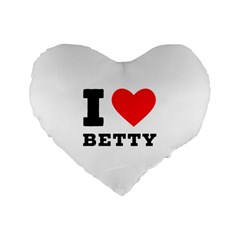 I Love Betty Standard 16  Premium Flano Heart Shape Cushions by ilovewhateva