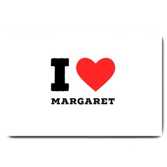 I Love Margaret Large Doormat by ilovewhateva