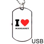 I love margaret Dog Tag USB Flash (Two Sides) Back