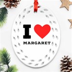 I love margaret Oval Filigree Ornament (Two Sides) Front