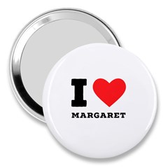 I love margaret 3  Handbag Mirrors