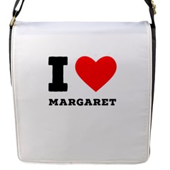 I Love Margaret Flap Closure Messenger Bag (s) by ilovewhateva