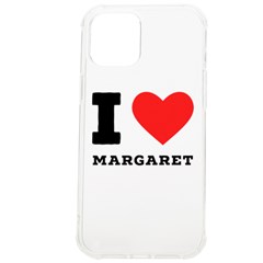 I Love Margaret Iphone 12 Pro Max Tpu Uv Print Case