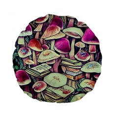 Sorcery Mushroom Standard 15  Premium Round Cushions by GardenOfOphir