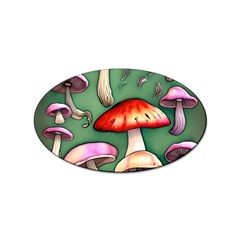 Glamour Mushroom For Enchantment And Bewitchment Sticker (oval) by GardenOfOphir