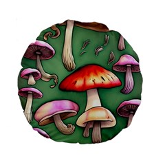 Glamour Mushroom For Enchantment And Bewitchment Standard 15  Premium Round Cushions by GardenOfOphir