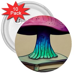 Forest Fairycore Mushroom 3  Buttons (10 Pack)  by GardenOfOphir