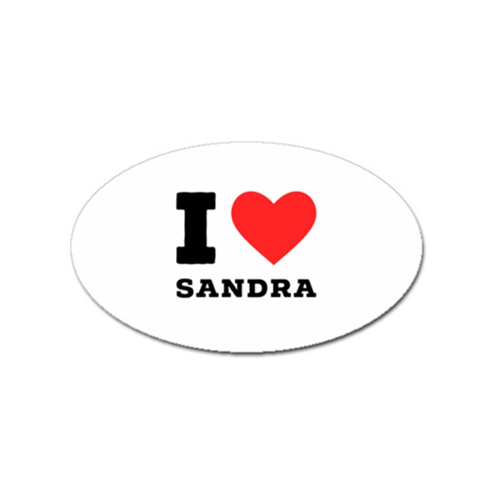 I love sandra Sticker Oval (100 pack)